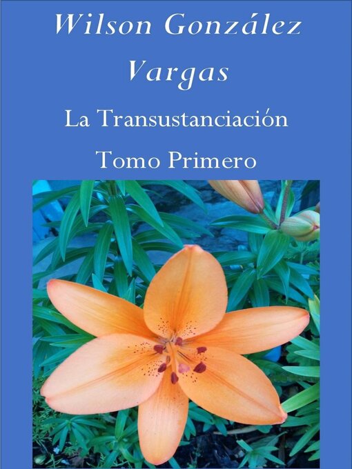 Title details for La Transustanciación by WILSON GONZÁLEZ VARGAS - Available